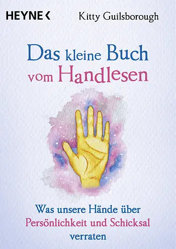 Das kleine Buch des Handlesens