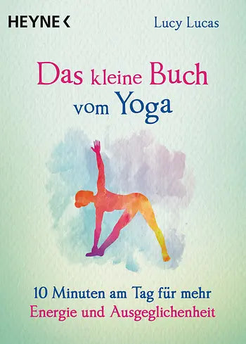 Das kleine Buch des Yoga