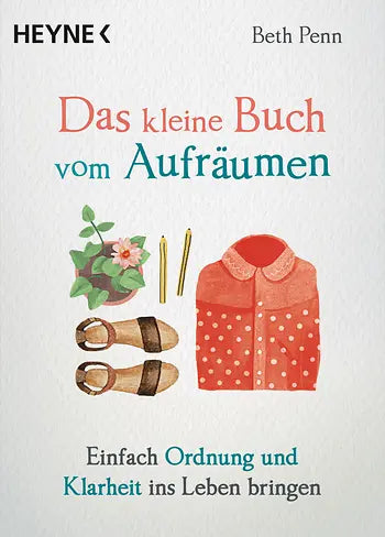 Das kleine Buch des Aufräumens